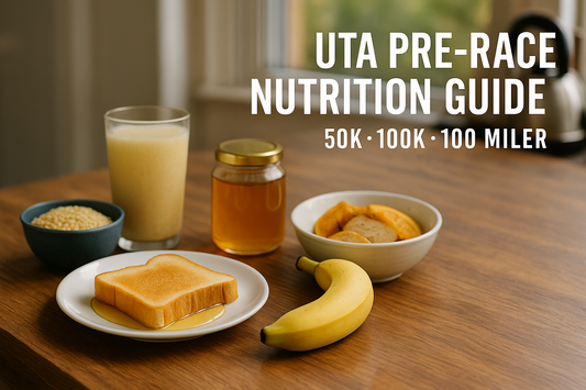 UTA Pre-Race Nutrition Guide: Fuel Smart for the 50K, 100K & 100 Miler